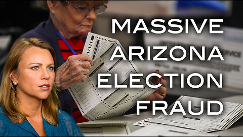 Massive Arizona Election Fraud