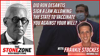Did Ron Desantis Sign a Law Allowing Forced Vaccinations? Frankie Stockes of National File Explains