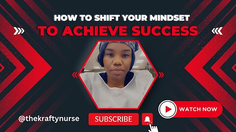 MOTIVATION: How to shift your mindset to achieve success#healthandwellness#growth