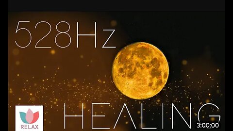 3.5 Hours of 528 hz frequency for SLEEP and HEALING