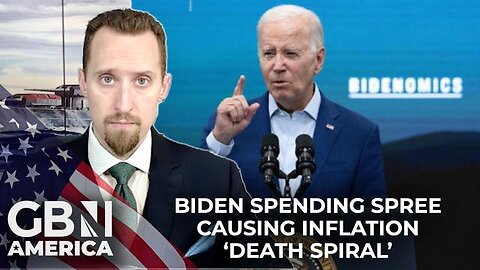 BIDEN’S RECORD SPENDING SPREE THROWING AMERICAN FAMILIES INTO FINANCIAL 'DEATH SPIRAL’ | EJ ANTONI