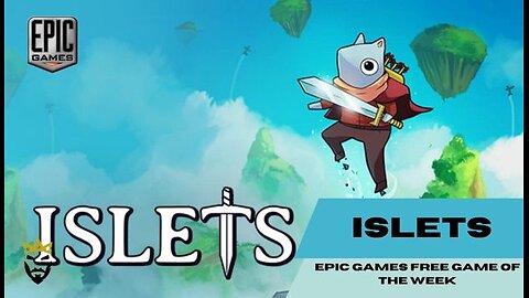 Islets Epic games free game of the week