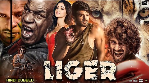 Liger Full Movie In Hindi Dubbed 2022 | Vijay Deverakonda | Ananya Panday