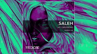 Saleh - My Girlfriend (Original Mix) #PR064