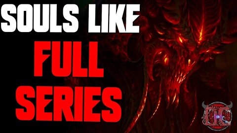 "Souls Like: Full Series" Scary Storytime | Creepypasta