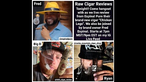 Raw Cigar Reviews - Episode 30 (Fred Espinal of Espinal Puro Cigars)