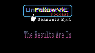 UnFollowVic S:3 Ep:5 - The Results Are In - Depp Trial, New York Rangers & more. (Podcast)