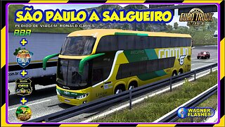 ETS2 MOD BUS DE SÃO PAULO A SALGUEIRO NOS MAPAS RBR + EAA + ORB + ERB COM A GONTIJO