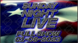 Sunday Night Live 1/8/23