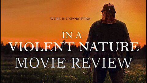 In A Violent Nature (No Spoiler) - Was This A Bad Movie? | Chipmunk Review