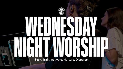 Wednesday Night Worship | 11/8/2023