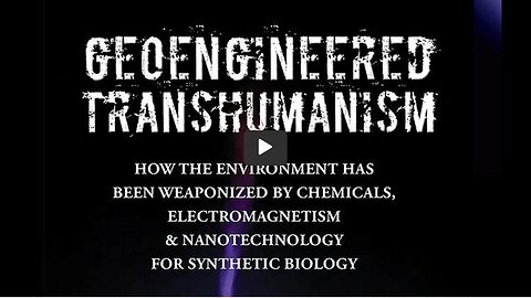 GEOENGINEERED TRANSHUMANISM -ELANA FREELAND AND ANA MIHALCEA, MD, PHD - TRUMP NEWS