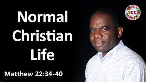 Normal Christian Life - Noah Mataruse