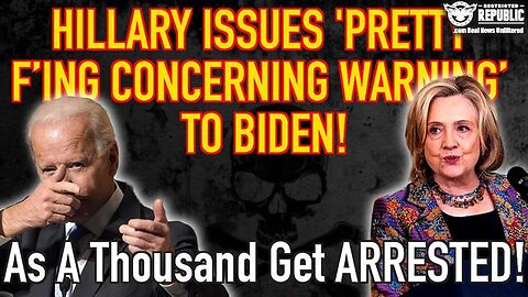 Hillary Issues ‘Pretty F-ing Concerning Warning’ to Biden, As a Thousand 09/28/23..