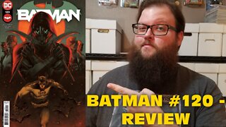 A perfectly serviceable Batman story. - Batman #120 - Review