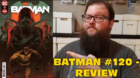 A perfectly serviceable Batman story. - Batman #120 - Review