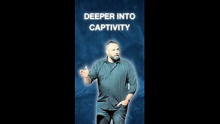 Deeper into captivity