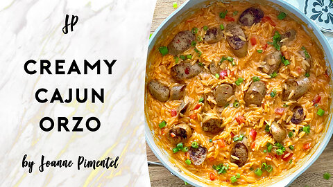 CREAMY CAJUN ORZO | Easy One Pan Meal