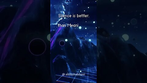 Silence is Better ❤️Motivational Quotes❤️