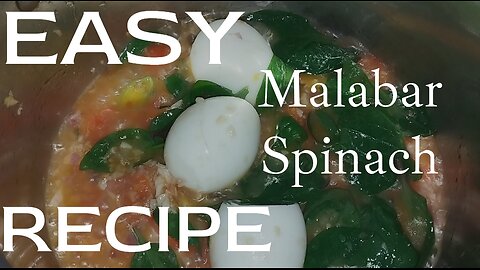Easy Malabar Spinach Recipe