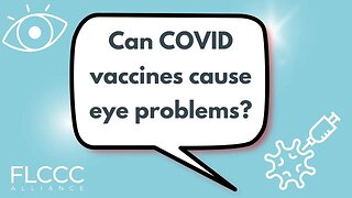 Can COVID vaccines cause eye problems?