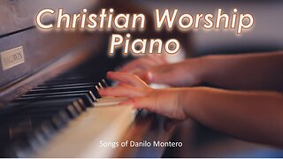 Christian Instrumental Music - DANILO MONTERO