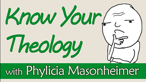 Know Your Theology - Phylicia Masonheimer on LIFE Today Live