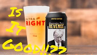 Reaction —Conservative Dad’s - ULTRA RIGHT BEER