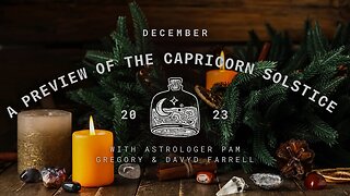 The Solstice Goddess - A Preview of the Capricorn Solstice With Astrologer Pam Gregory & Davyd!