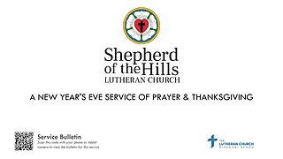 NEW YEAR'S EVE SERVICE OF PRAYER & THANKSGIVING (2023-12-31 5:00 PM)