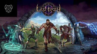 Last Epoch Gameplay ep 14