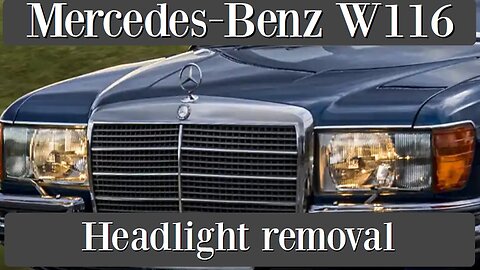 Mercedes Benz W116 - How to replace or remove the headlight head light tutorial Class S sonderklasse