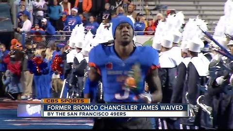 Former Bronco Chancellor James waived by 49ers