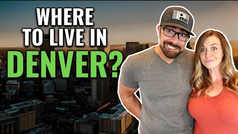 Best places to live in Denver Colorado in 2022!