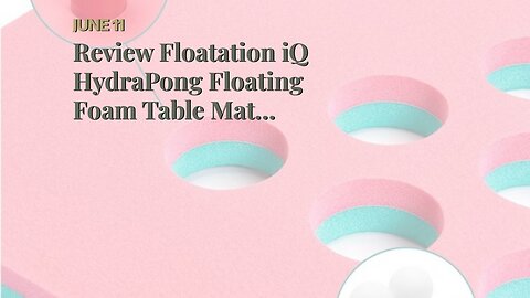 2023 Review Floatation iQ HydraPong Floating Foam Table Mat Water Pad