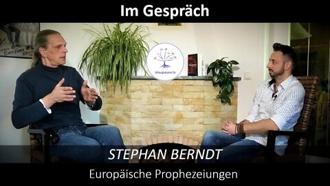 Im Gespräch mit Stephan Berndt - Europäische Prophezeiungen - blaupause.tv