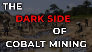 The Dark Side of Cobalt Mining: Impact on Indigenous Communities