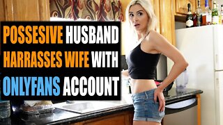 Husband Catches Wife on OnlyFans! The Ending is NOT what you Expect! | Sam B