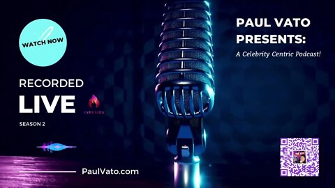 Paul Vato Present: A Celebrity Centric Podcast Intro Video. Season 2 Drops May 10 at 5am PST! #SHORT