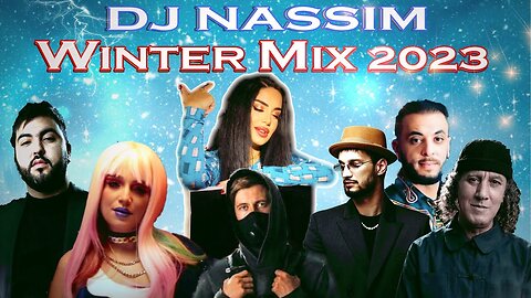 Dj Nassim - Winter Mix 2023 Mashup Video Mix