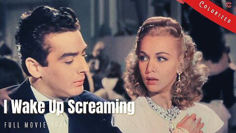 I Wake Up Screaming 1941 | Film Noir | Colorized | Full Movie | Betty Grable, Victor Mature