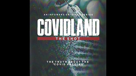 CovidLand The Shot - The Full Documentary
