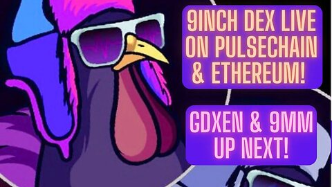 9Inch DEX Live On Pulsechain & Ethereum! GDXen & 9MM Up Next!