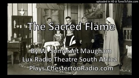 The Sacred Flame - W. Somerset Maugham - Lux Radio Theatre South Africa