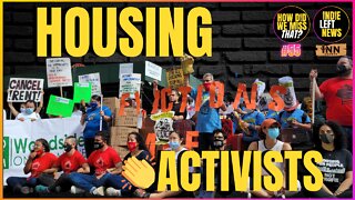 How Activists are Making the Right to Housing a Reality | a How Did We Miss That #55 clip