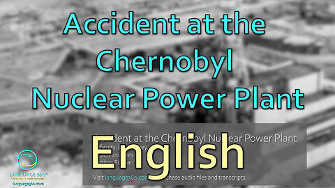 Accident at the Chernobyl Nuclear Power Plant: English
