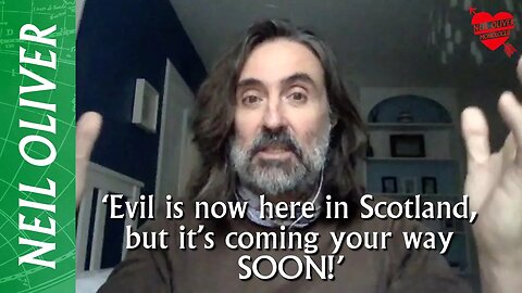 Neil Oliver: Evil is now here in Scotland, but it’s coming your way SOON!