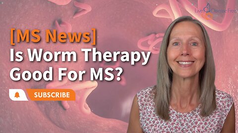 Is Worm Therapy Good for MS