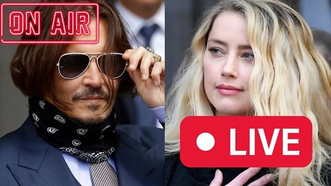 Johnny Depp Vs. Amber Heard Trial: LIVE! - Day 21 - Johnny Depp's Rebuttal