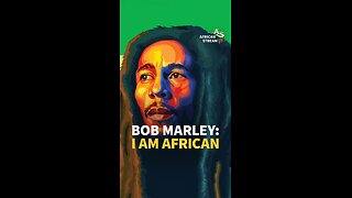 Bob Marley: I Am African